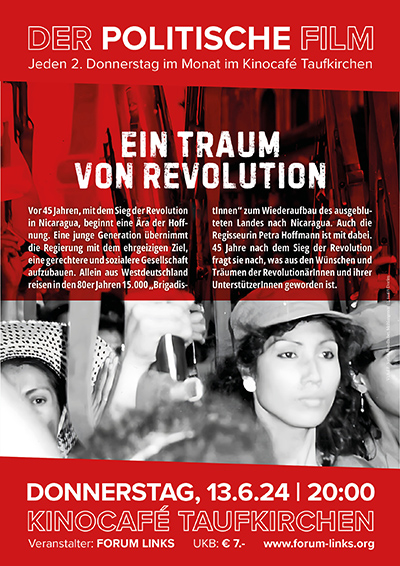 Filmplakat "Ein Traum von Revolution", 13.6.24 im Kinocafé Taufkirchen