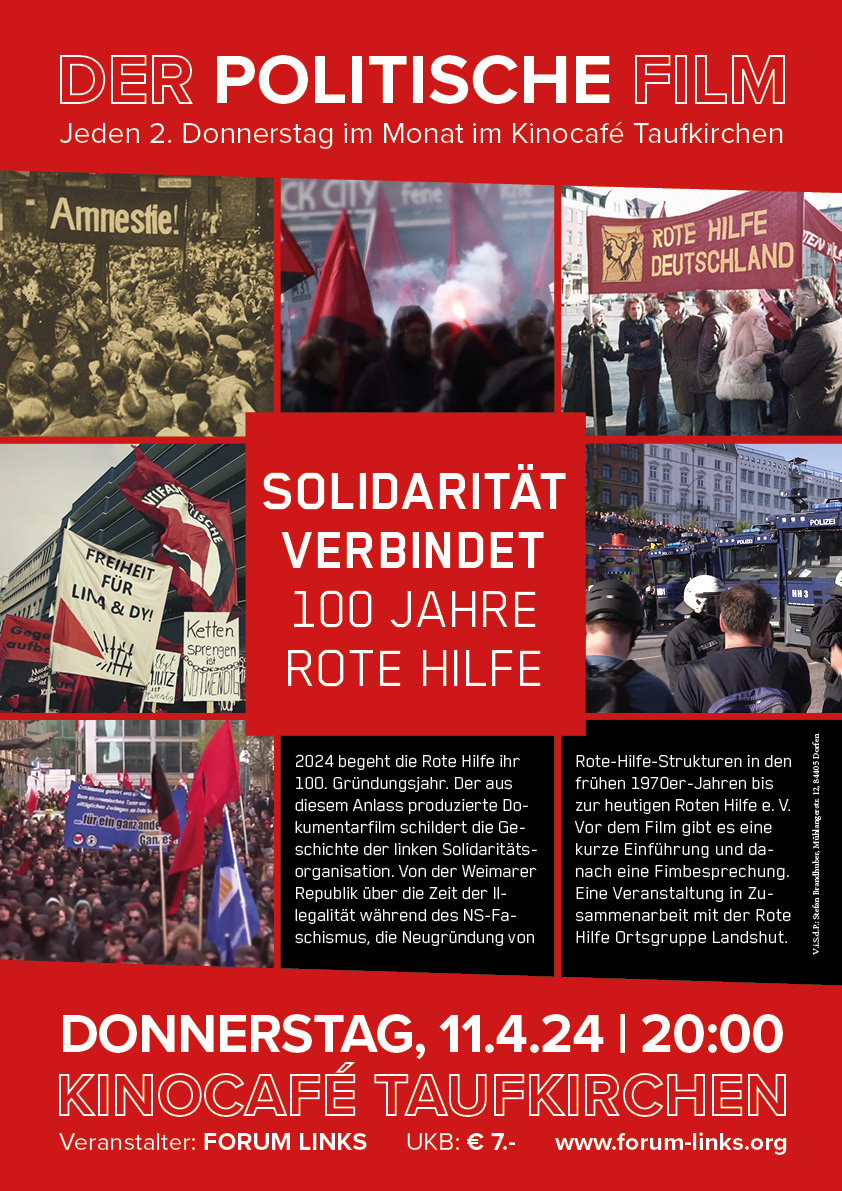 Filmplakat &quot;Solidarität verbindet - 100 Jahre Rote Hilfe&quot;, 11.4.24 im Kinocafé Taufkirchen